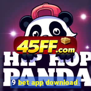 9 bet app download